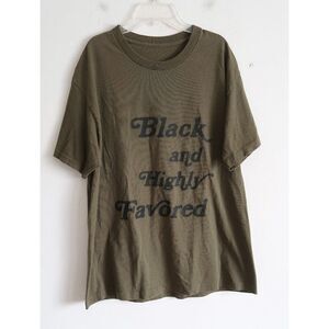 "Black and Highly Favored" Tee - Size Large